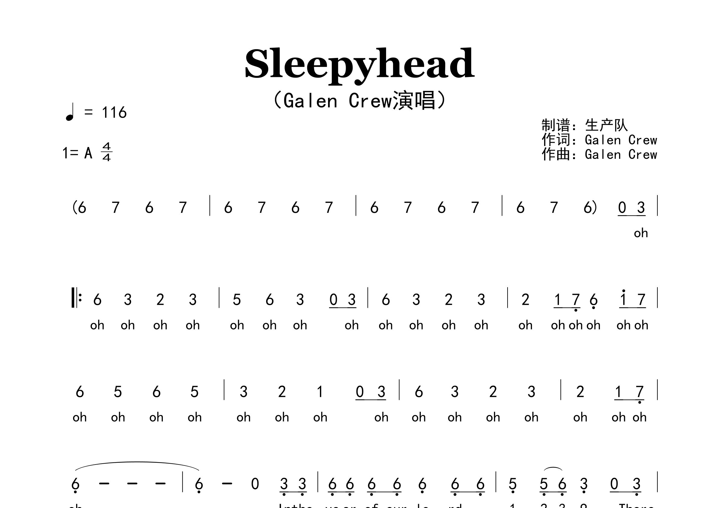 Sleepyhead简谱_Galen Crew_歌曲旋律简谱_生产队上传