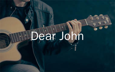 Dear John吉他谱_比莉_C调弹唱六线谱_吉他屋官方上传
